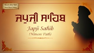 Japji Sahib | ਜਪੁਜੀ ਸਾਹਿਬ | #japjisahib #japjisahibfullpath #japjisahibpath #gurbani