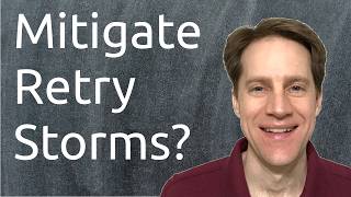 Mitigate Retry Storms? | Scaling Postgres 403