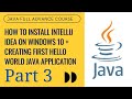 How to Install IntelliJ IDEA on Windows 10 + Creating First Hello World Java Application on CMD