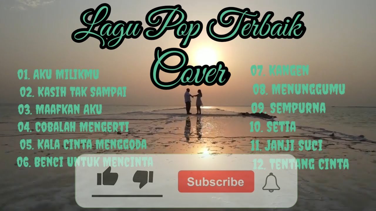Lagu Pop Indonesia Terbaik Terbaik Lagu Pop Terpopuler Youtube
