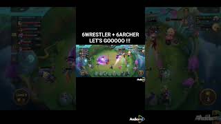 6WRESTLER + 6ARCHER‼️LET'S GOOOOO‼️#mlbb #mobilelegends #viralshorts #trendingshorts #fyp