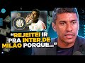 PAULINHO REJEITOU PROPOSTA MILIONÁRIA DO 'INTER DE MILÃO'