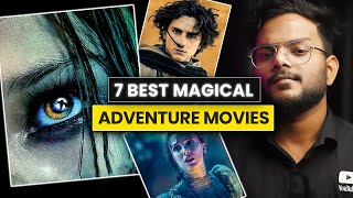 TOP 7 BEST Magical Action Adventure Movies In Hindi