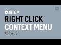 Custom Right-Click Context Menu with Javascript and CSS