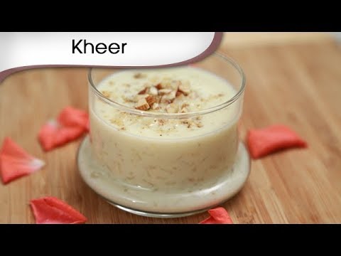 Kheer (rice pudding) recipe