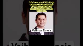 இந்தியாவைச் சேர்ந்த வைபவ் தனேஜா, டெஸ்லாவின்CFO வாகப் பொறுப்பேற்கிறார் #Vaibhav #Taneja #Tesla