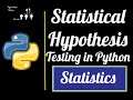 Statistical Hypothesis Testing- Data Science with Python