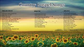 Country Gospel Songs - Lifebreakthrough