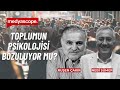 Ruşen Çakır ve Prof. Nebi Sümer: Türkiye'de toplumun psikolojisi bozuluyor mu? - canlı izle