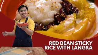 How To Make Red Bean Sticky Rice with Langka | Quick And Easy Thai-Inspired Dessert