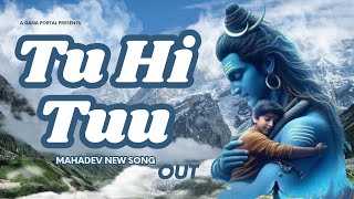 Tu Hi Tuu (Official Video) | Mahadev Instrumental Remix: Divine Sounds of Bholenath | Gana Portal