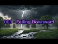 003 falling downward official audio