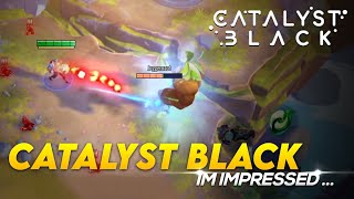 Catalyst Black Gameplay... I'M IMPRESSED!