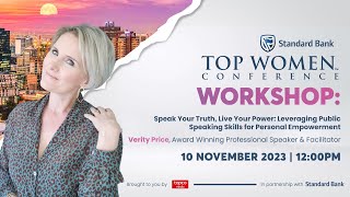 Standard Bank Top Women Workshop with Verity Price: Speak Your Truth, Live Your Power