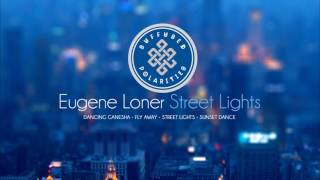 Eugene Loner - Sunset Dance (Original Mix)