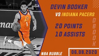 Devin Booker Full Highlights vs Indiana Pacers ● 20 Points & 10 Assists ● 06-08-2020 ● NBA Bubble