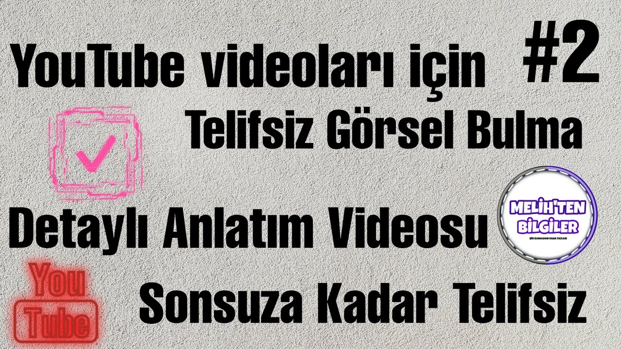 TELİFSİZ FOTOĞRAF NASIL BULUNUR - YOUTUBE KAPAK FOTOĞRAFI ARKA PLANI ...