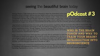 #3 Talking to a Brain Coach. How neuroscience can help you to increase your life quality?