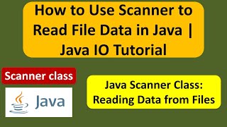 How to Use Scanner to Read File Data in Java | Java IO | Java Tutorial