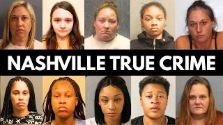 Nashville True Crime Cases That Shocked The State | Full Documentary