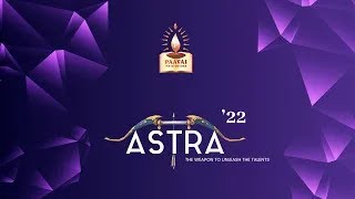 Astra - A cultural Extravaganza - 2022 Live stream video