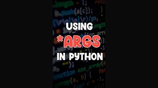 *ARGS in Python?? #python #coding #programming