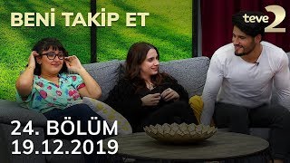 Beni Takip Et 24. Bölüm - 19 Aralık 2019 FULL BÖLÜM İZLE!