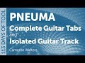 Tool - Pneuma - Guitar Cover / Tabs / Isolated Guitar