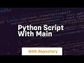 python script with main