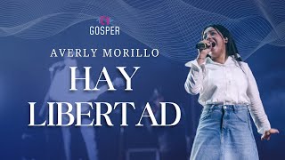 Hay Libertad - Averly Morillo (Cover Barakl) | Gosper Perú✨🎶 (Audio Ambiental)