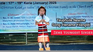 Zeme Youngest Singer ll Teuphuile Newme ll Hename Yilanglei