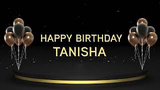 Wish you a very Happy Birthday Tanisha