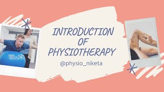 INTRODUCTION OF PHYSIOTHERAPY ||PHYSIOLIFE ||PHYSIOTHERAPY STUDENTS ||PHYSIOTHERAPIST