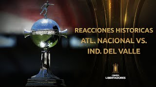 Reacción a Atlético Nacional vs. Independiente del Valle | FINAL CONMEBOL Libertadores 2016