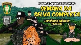 Curso  de Comandos:  GUERRA NA SELVA COMPLETA + EPISÓDIO EXTRAS (COMPILADO)#comandos #caveira