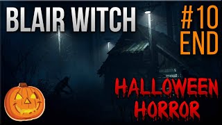 Blair Witch | ELLIS VS THE WITCH | Let's Play #10 *END*
