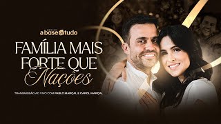 Reprise | Família Mais Forte que Nações com Pablo Marçal e Carol Marçal