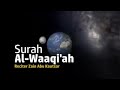 Surat al- waaqi'ah penyejuk hati