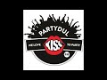 Partydul KissFM ed599  - Home Edition GuestMix by Deejay Muscalu