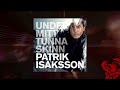 Under Mitt Tunna Skinn • Patrik Isaksson & Bandet ♫ Radio Royal Phoenix