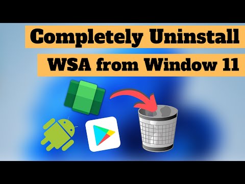 How to uninstall Play Store from windows 11 Completely remove WSA from windows 11 - MrTechno
