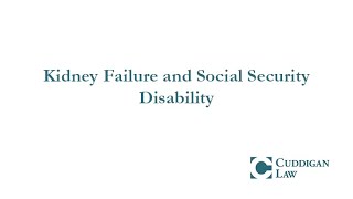 Kidney Failure and Social Security Disability