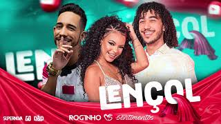 Roginho e Banda Sentimentos - Lençol (Áudio Oficial)