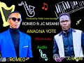 ANAONA Yote, Romeo & JC msanii (official Audio).