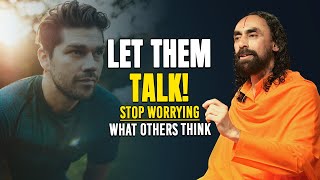 FOCUS ON YOURSELF And Stop Caring What Others Think - Eye Opening Speech | Swami Mukundananda
