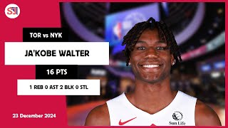 JA'KOBE WALTER 16 PTS vs NYK 23 Dec 24-25 TOR Highlights