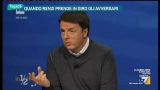 Quando Renzi prende in giro gli avversari