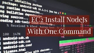 AWS EC2 Install NodeJs | Easily