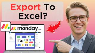 How to Export Board to Excel in Monday.com (Full Guide 2026)
