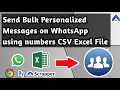 Send Bulk Personalized Messages on WhatsApp using Numbers CSV Excel File with WP-Message Sender Tool